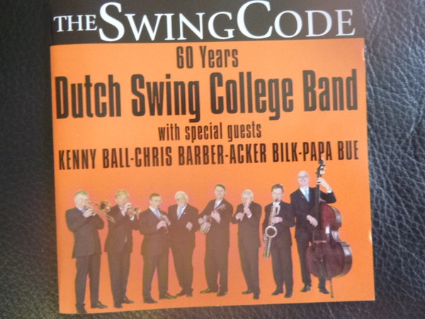 The Swing Code - 60 Years Dutch Swing College Band