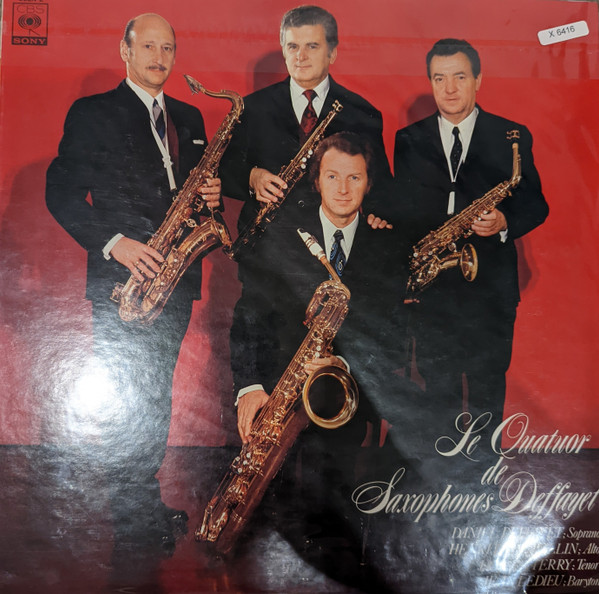 Le Quatuor De Saxophones Deffayet