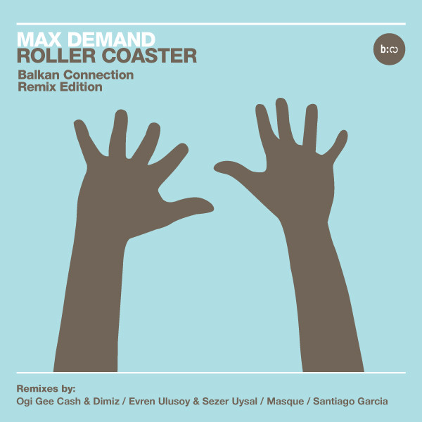 Roller Coaster (Balkan Connection Remix Edition)
