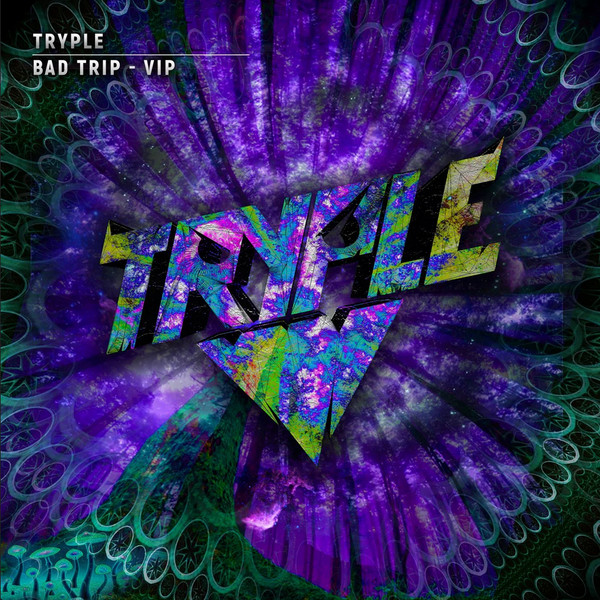 Bad Trip - VIP