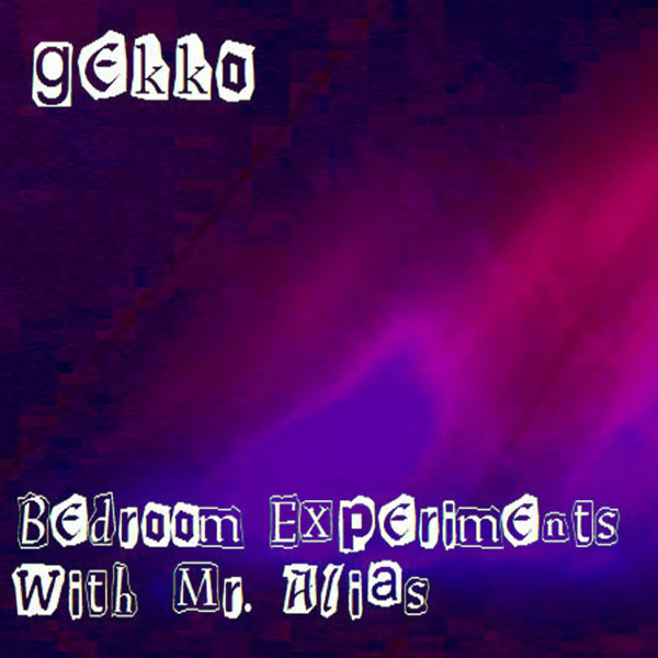 "Bedroom Experiments" With Mr. Alias