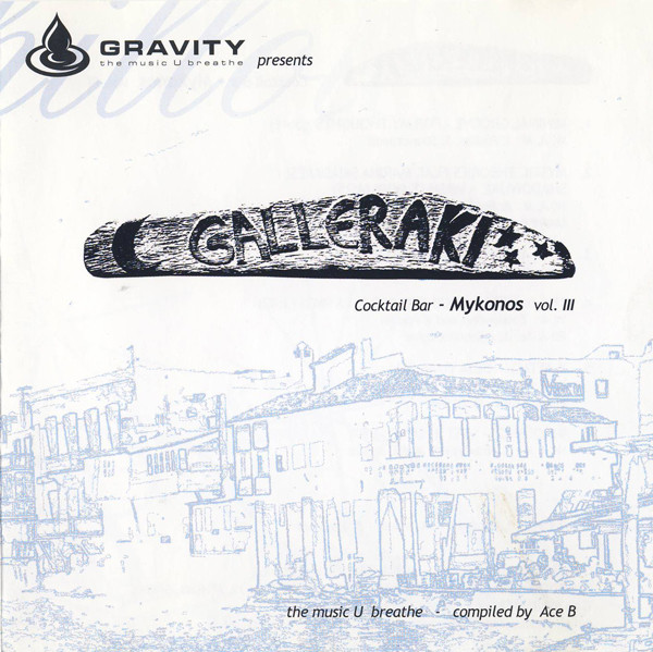 Galleraki Cocktail Bar - Mykonos Vol. III