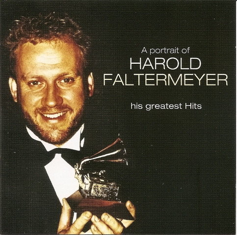 A Portrait Of Harold Faltermeyer (His Greatest Hits)