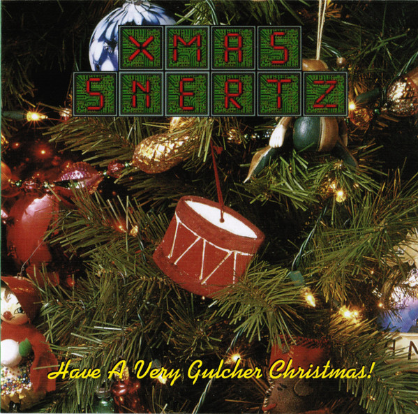Xmas Snertz: Have A Very Gulcher Christmas!