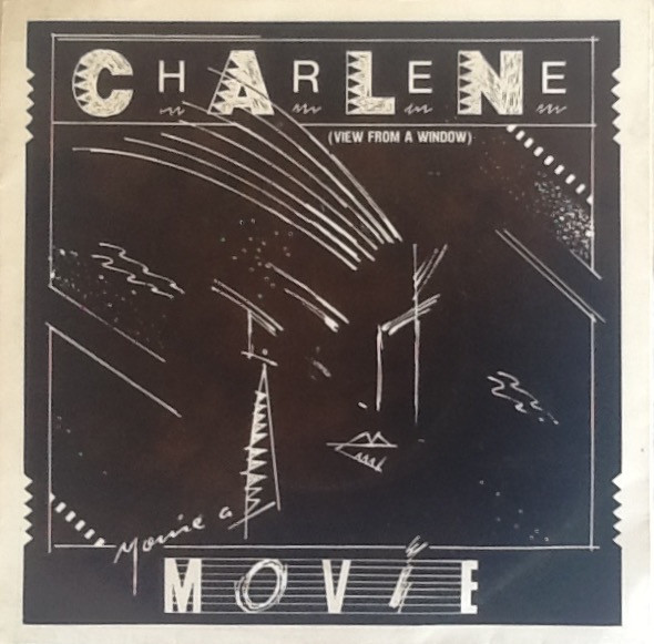 Charlene (View From A Window)