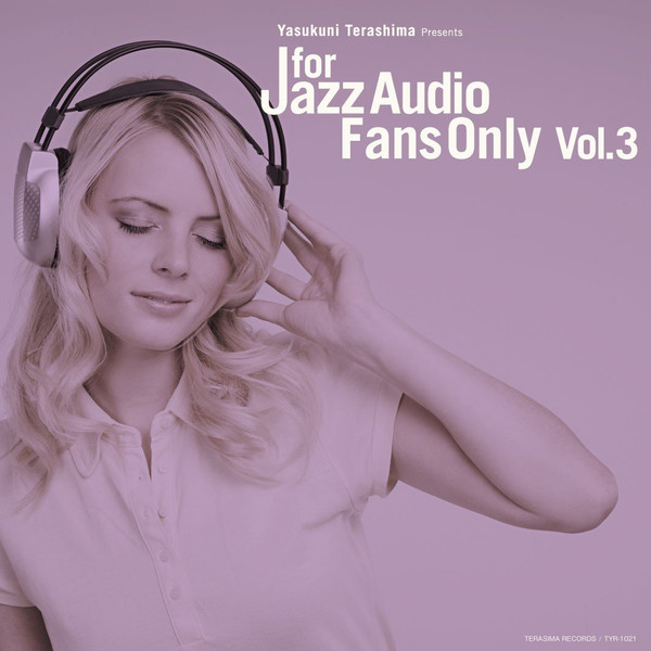 For Jazz Audio Fans Only Vol.3