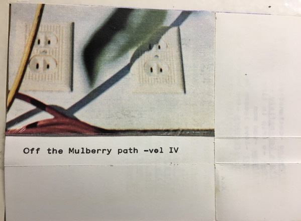 Off The Mulberry Path - Vol. IV