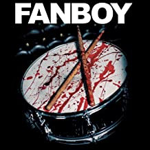 Fanboy The Movie Soundtrack