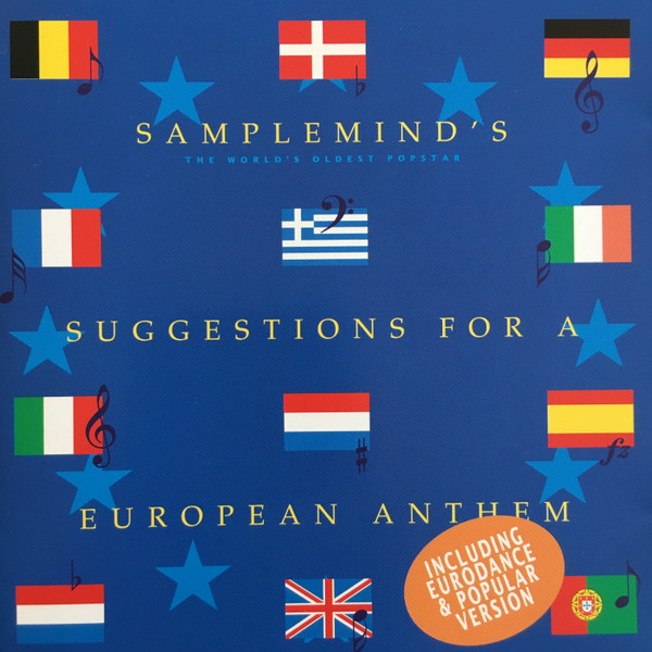 Samplemind's Suggestions For A European Anthem