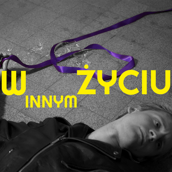 W Innym Życiu
