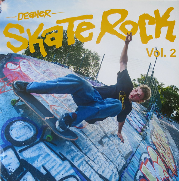 Deaner Skate Rock Vol. 2