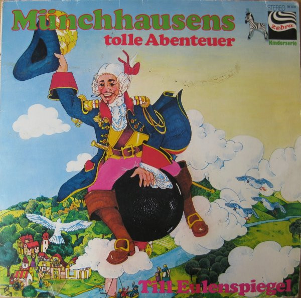 Münchhausens Tolle Abenteuer / Till Eulenspiegel
