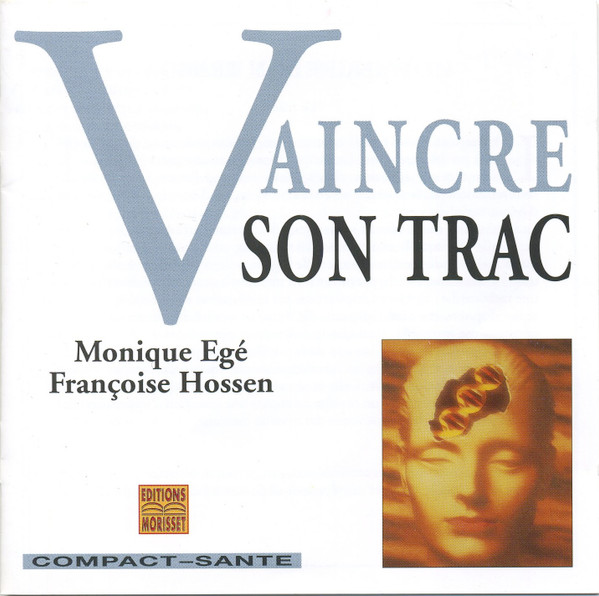 Vaincre Son Trac