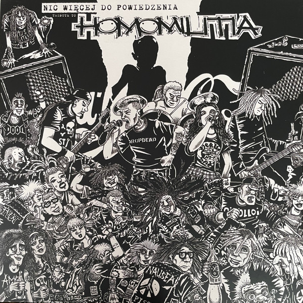Nic Więcej Do Powiedzenia - Tribute To Homomilitia