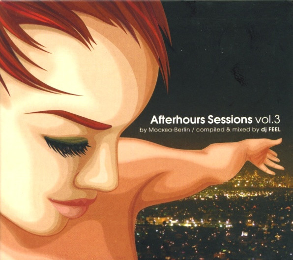 Afterhours Sessions Vol.3 (Москва - Berlin)