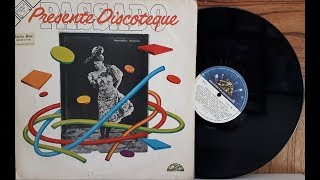 Passado Presente Discoteque