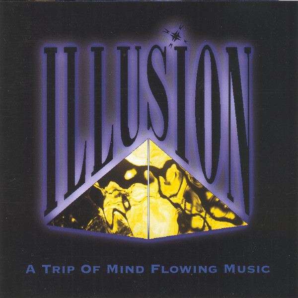 Illusion 1 - A Trip Of Mind Flowing Music