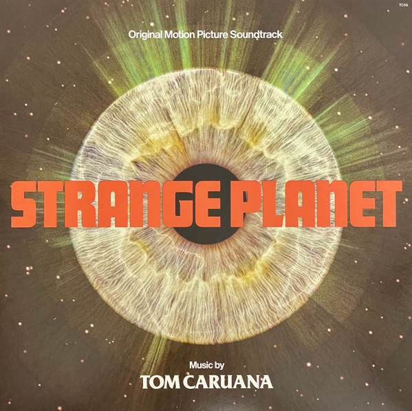 Strange Planet - Original Motion Picture Soundtrack