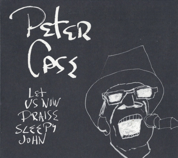 Let Us Now Praise Sleepy John