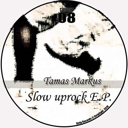 Slow Uprock E.P.