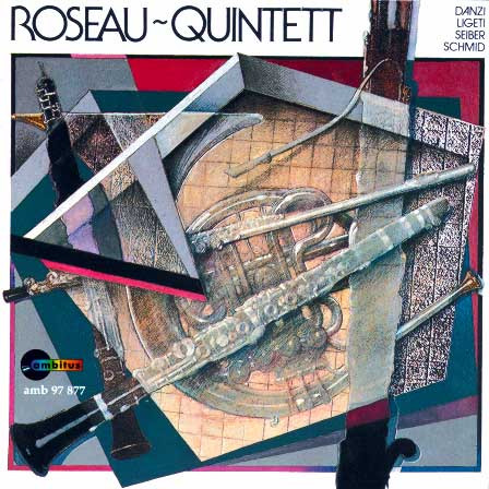 Roseau-Quintett