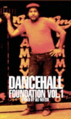 Dancehall Foundation Vol. 1