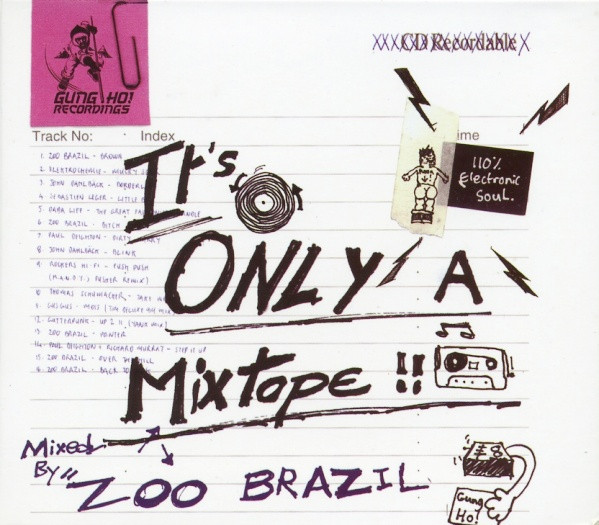 It's Only A Mixtape