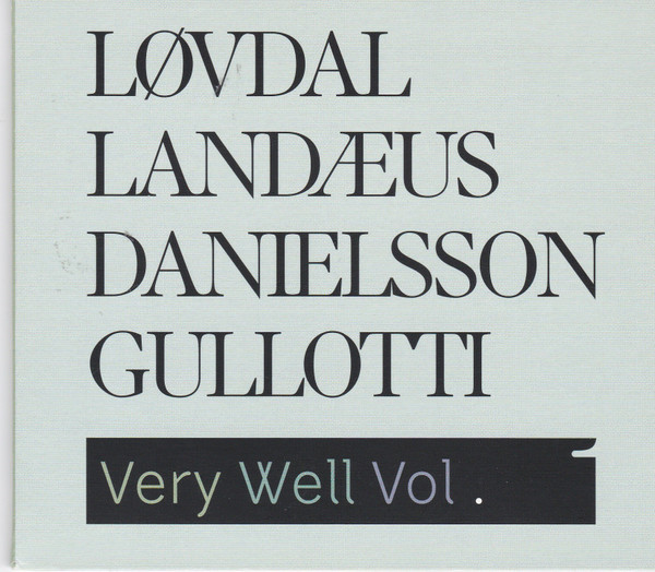 Very Well Vol. 1