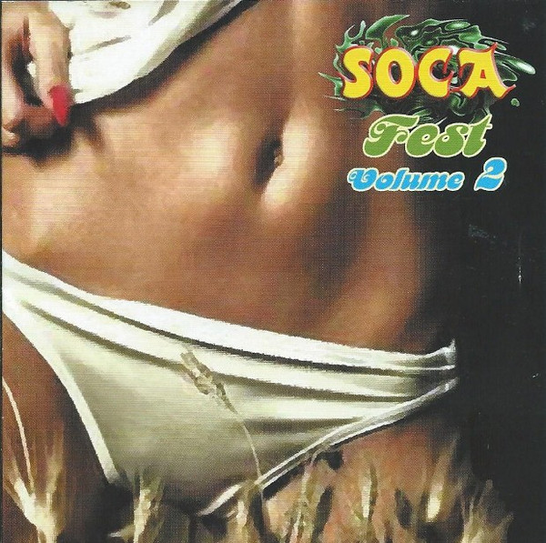 Soca Fest Volume 2