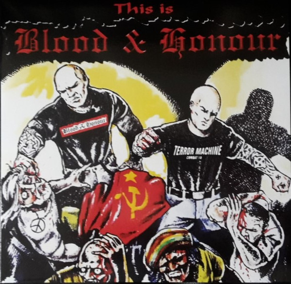 This Is Blood & Honour