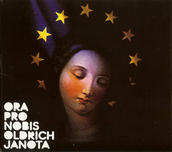 Ora Pro Nobis, Oldřich Janota