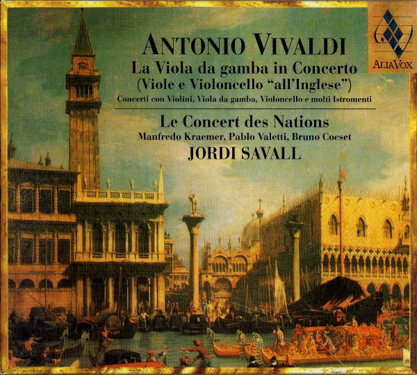 La Viola Da Gamba In Concerto (Viole E Violoncello "All'Inglese")