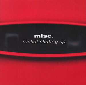 Rocket Skating EP