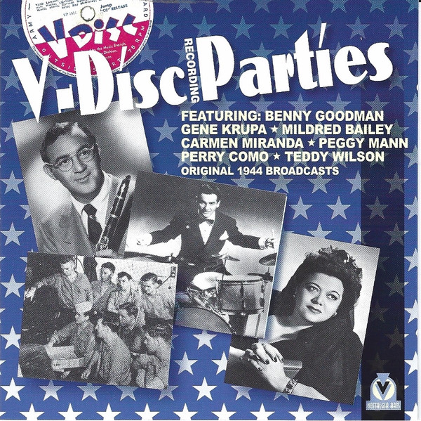 V-Disc Recording Parties - Original 1944 Broadcasts