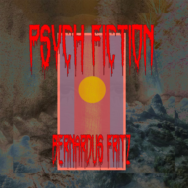 Psych Fiction EP / Edit Series Vol.16