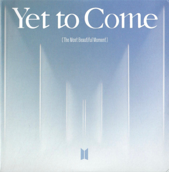 Yet To Come (The Most Beautiful Moment)