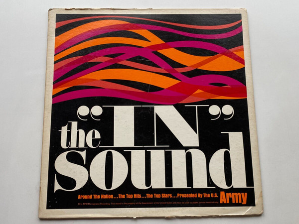 The In Sound Presented By The United States Army For Broadcast Week Of  April 22, 1968