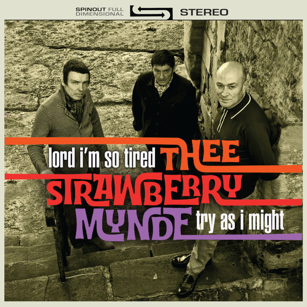 Lord I'm So Tired / Try As I Might