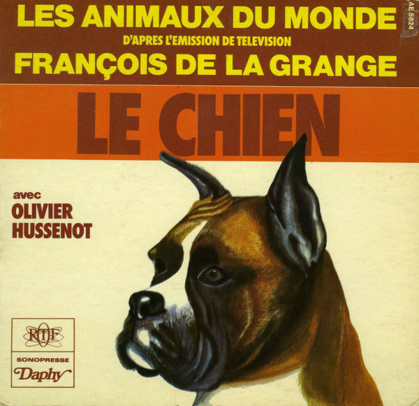 Les Animaux Du Monde - Le chien (D'Après L'Emission de Télévision)