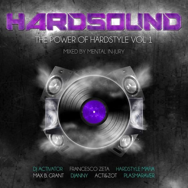 Hardsound Vol. 1 - The Power Of Hardstyle