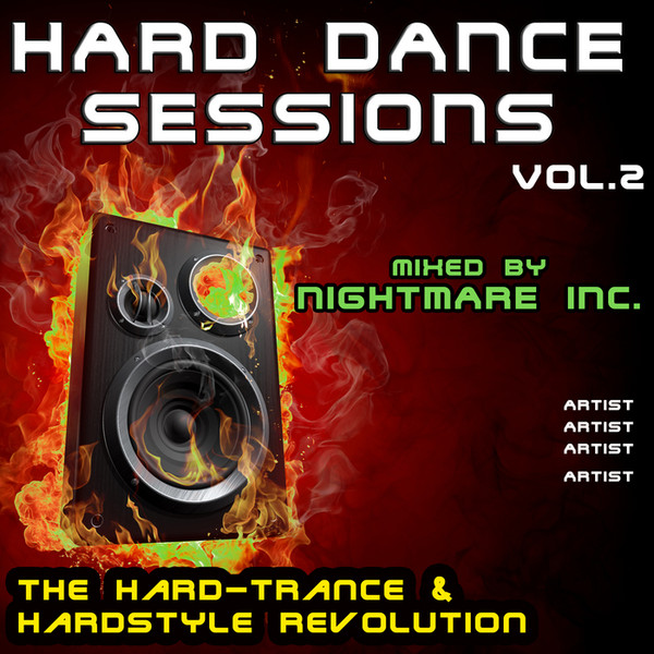 Hard Dance Sessions Vol. 2 - The Hard-Trance & Hardstyle Revolution