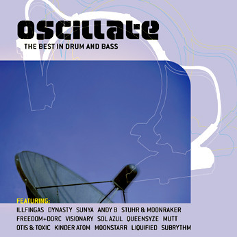 Oscillate: The Best In Drum And Bass