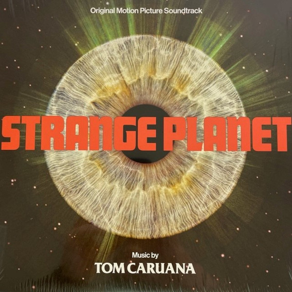Strange Planet - Original Motion Picture Soundtrack