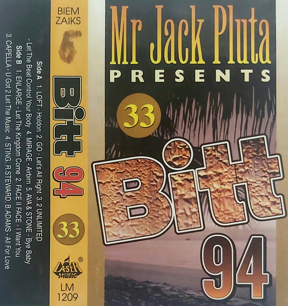 Bitt 33 (Mr Jack Pluta Presents '94)