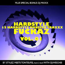 Hardstyle Fuckaz Vol. 1