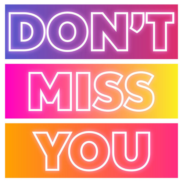 Don't Miss You (Fiskin & Sunship Remixes)