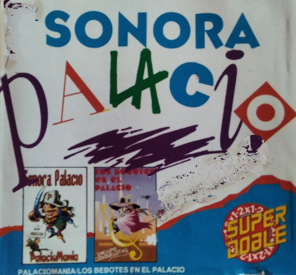 Palaciomanía / Los Bebotes En El Palacio