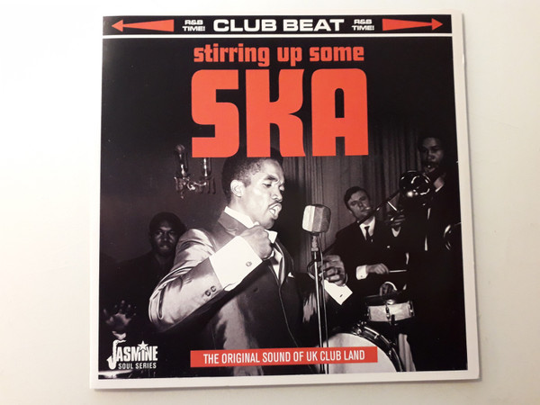 Stirring Up Some Ska - The Original Sound Of UK Club Land
