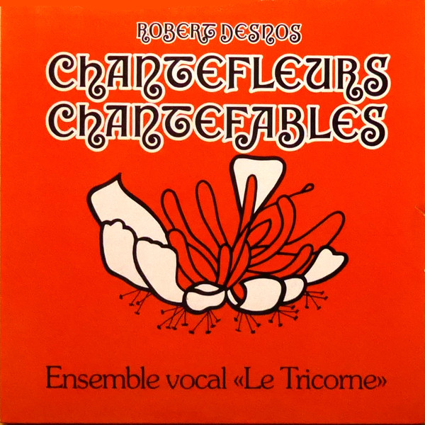 Chantefleurs - Chantefables
