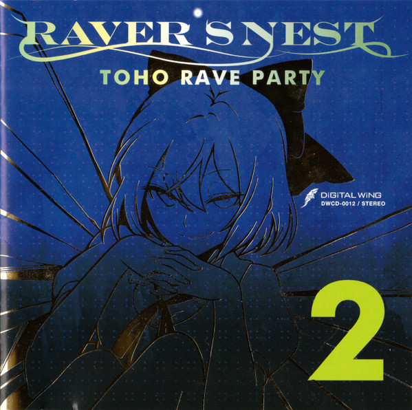 Raver's Nest 2 Toho Rave Party